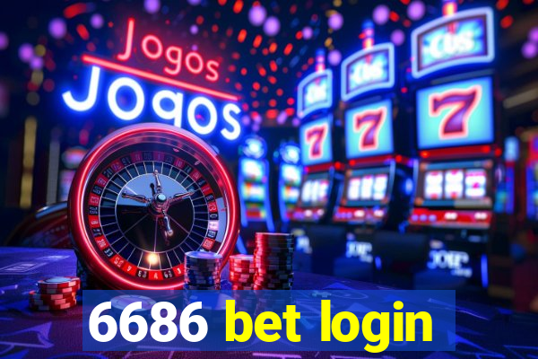 6686 bet login